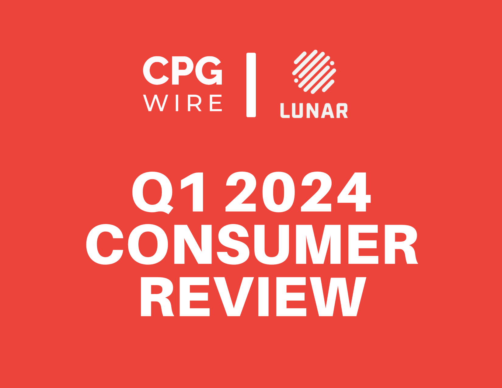 CPG Wire x Lunar - Q1 Review